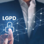 LGPD: o que é a Lei Geral de Proteção de Dados?