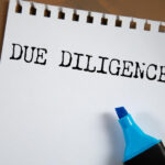 O que é Due Diligence? Entenda o conceito e aplicação