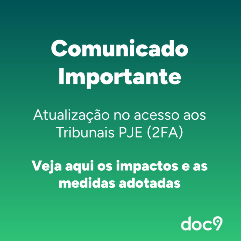  [Comunicado] Atualização no Acesso aos Sistemas Judiciais – Impactos e Medidas Adotadas